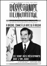 A Bagdad, comme  La Haye ou  Arusha, ce sont des rsistants que lon juge
