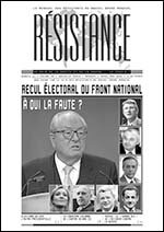 Rsistance : n.41 :: Recul lectoral du Front national.  qui la faute ?