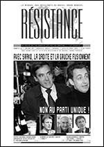 Rsistance : v.06 n.43 :: Avec Sarko, la droite et la gauche fusionnent. Non au parti unique !
