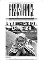 Rsistance : v.07 n.46 :: Il y a soixante ans : la Nakba  1948 ou lpuration ethnique en Palestine