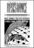 Rsistance v.08 n.53 :: Nous sommes tous des Gazaouis,  Paris comme  Gaza, Intifada !