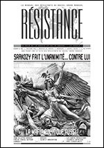 Rsistance v.09 n.60 :: Sarkozy fait lunanimit contre lui. La mafia politique aussi!