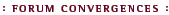 convergences