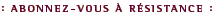 abonnmentresistance