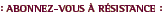 abonnmentresistance